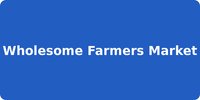 Wholesome Farmers Market