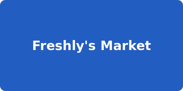 Freshly's Market