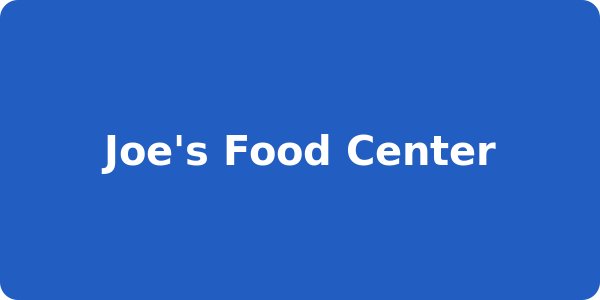 Joe's Food Center