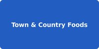 Town & Country Foods