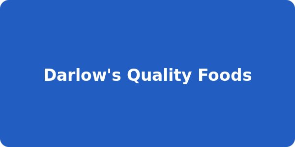 Darlow's Quality Foods