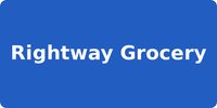 Rightway Grocery