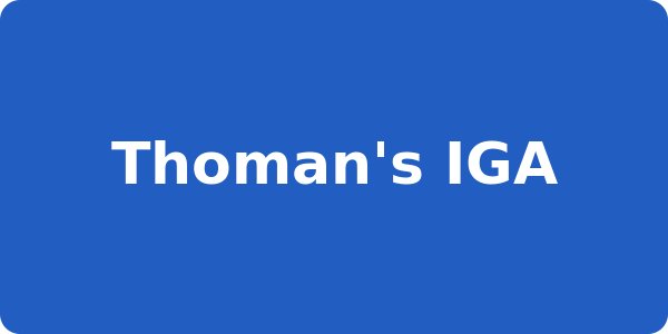 Thoman's IGA