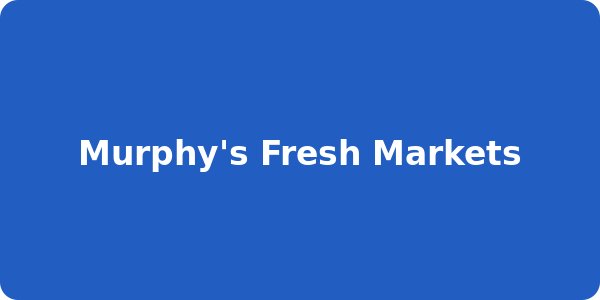 Murphy's Fresh Markets