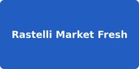 Rastelli Market Fresh