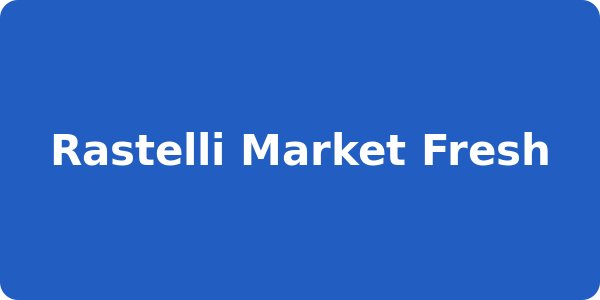 Rastelli Market Fresh