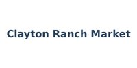 Clayton Ranch Market