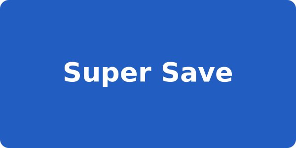 Super Save