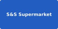 S&S Supermarket