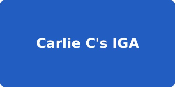 Carlie C's IGA