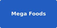 Mega Foods
