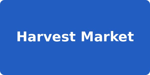 Harvest Market