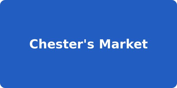 Chester's Market