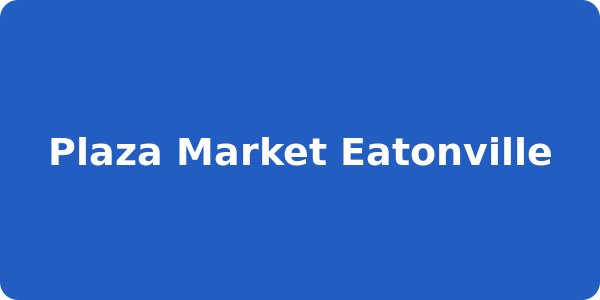 Plaza Market Eatonville