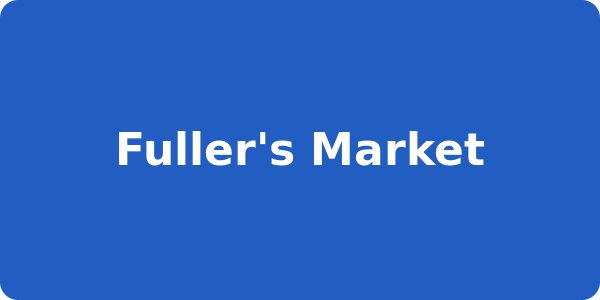 Fuller's Market