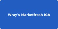 Wray's Marketfresh IGA