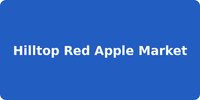Hilltop Red Apple Market
