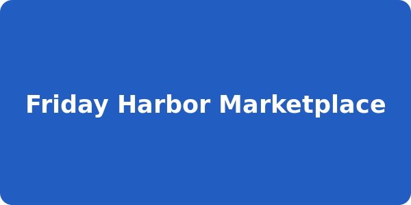 Friday Harbor Marketplace