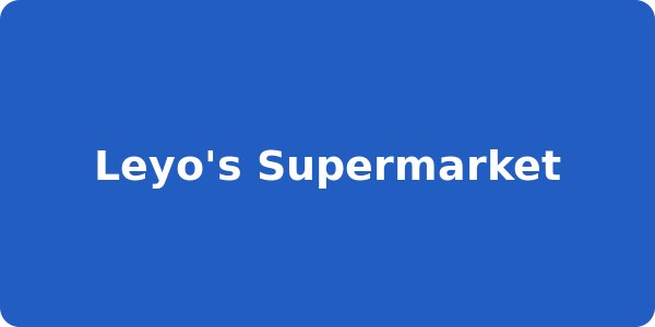 Leyo's Supermarket