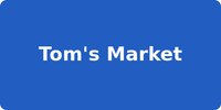 Tom's Market