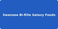 Swansea Bi-Rite Galaxy Foods