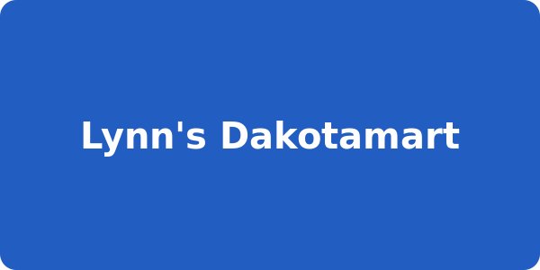 Lynn's Dakotamart
