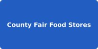 County Fair Food Stores