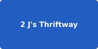 2 J's Thriftway