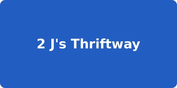 2 J's Thriftway