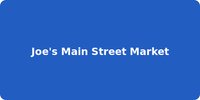 Joe's Main Street Market