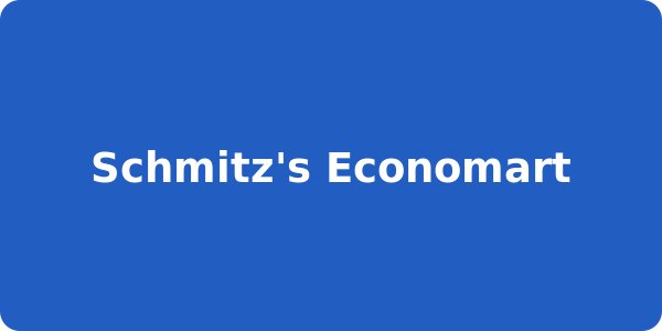Schmitz's Economart