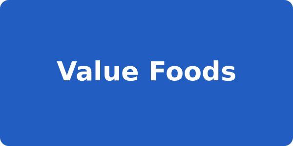 Value Foods