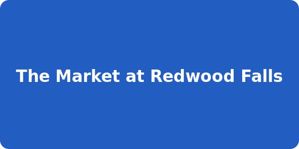The Market at Redwood Falls