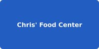 Chris' Food Center