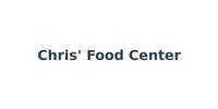 Chris' Food Center