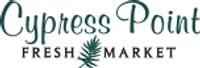 Cypress Point Fresh Market