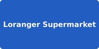 Loranger Supermarket