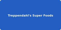 Treppendahl's Super Foods