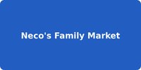 Neco's Family Market