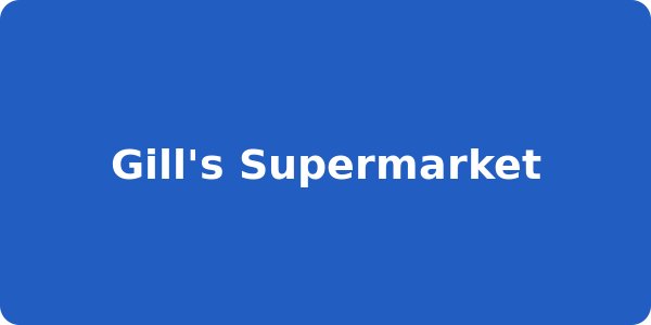 Gill's Supermarket