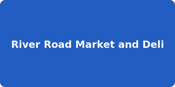 River Road Market and Deli