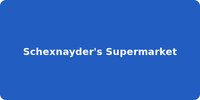 Schexnayder's Supermarket