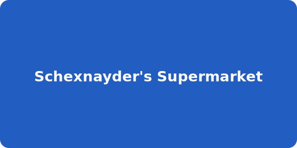 Schexnayder's Supermarket