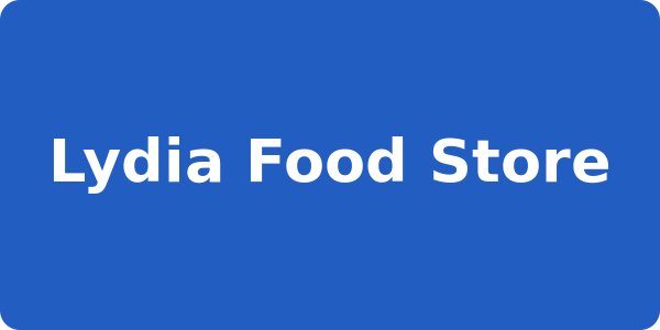 Lydia Food Store
