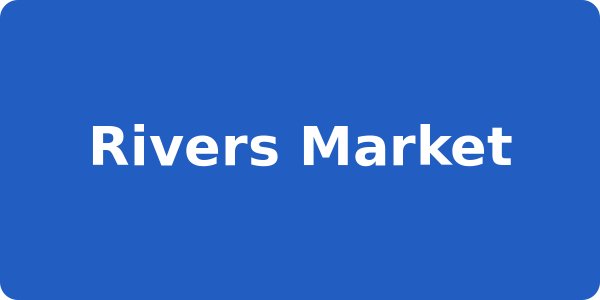 Rivers Market