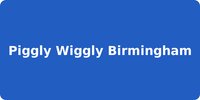 Piggly Wiggly Birmingham