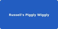 Russell's Piggly Wiggly