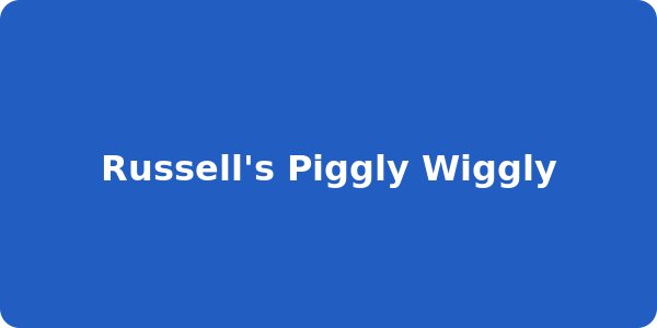 Russell's Piggly Wiggly