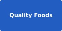 Quality Foods