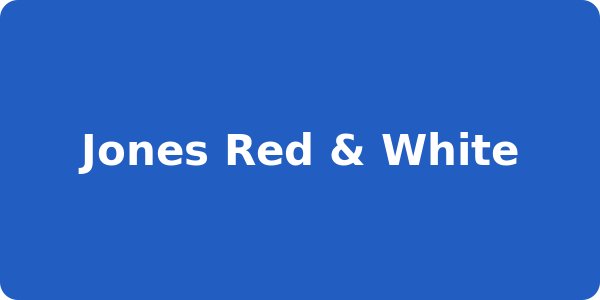 Jones Red & White